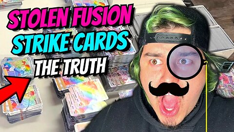 The Truth About The STOLEN Fusion Strike Pokemon Cards