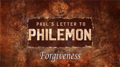 Philemon 1 | Forgiveness || Brother Justin Zhong