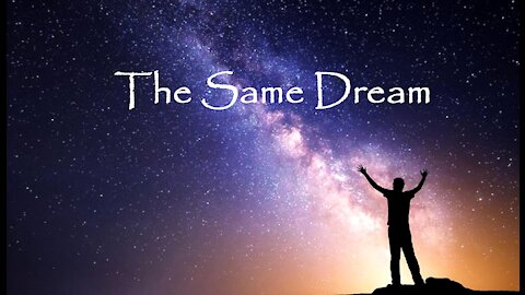 The Same Dream