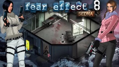 Fear Effect Sedna: Part 8 - Weather Station Interior (with commentary) PS4