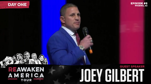 ReAwaken America Tour | Joey Gilbert | Just Say No to Friendly Fire