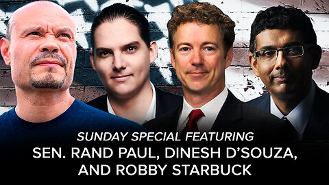 SUNDAY SPECIAL with Sen. Rand Paul, Dinesh D'Souza and Robby Starbuck - 09/28/2024