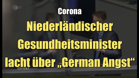 Corona: Niederländischer Gesundheitsminister lacht über „German Angst“ (20.03.2022)