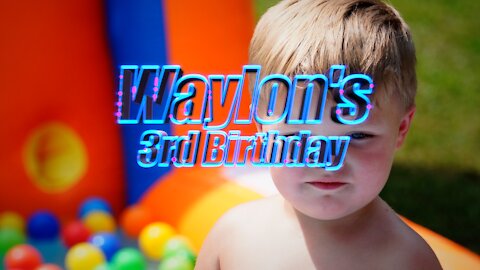 Waylon's 3rd Birthday Party