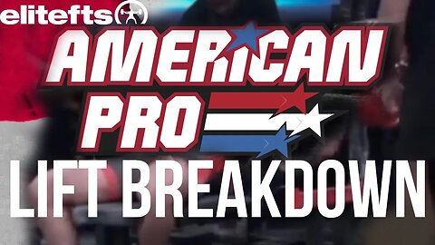 American Pro Meet LIFT BREAKDOWN | JORDAN WONG