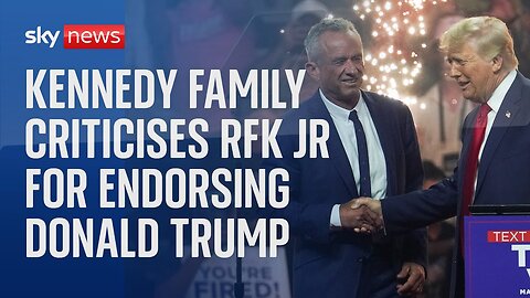 Kennedy family criticises RFK Jr after he endorses Trump