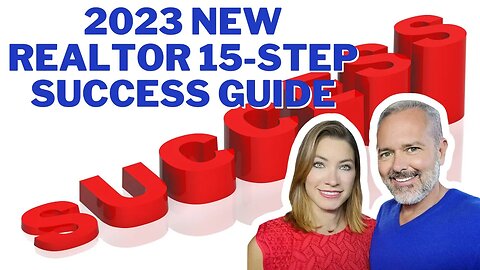 2023 New REALTOR 15-Step Success Guide