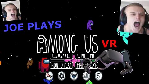 Among Us VR ep 5 Joe Bartolozzi