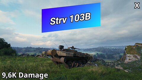 Strv 103B (9,6K Damage) | World of Tanks