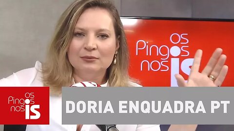 Joice Hasselmann - Doria enquadra PT