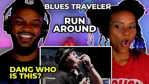 🎵 Blues Traveler - Run-Around REACTION