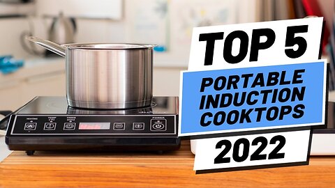 Top 5 BEST Portable Induction Cooktops of [2022]