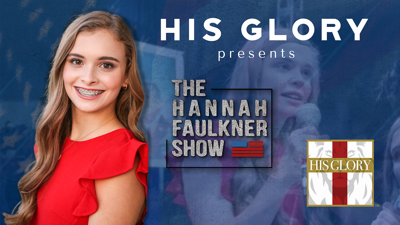 His Glory Presents The Hannah Faulkner Show Episode 23 w/ Jake Nicks