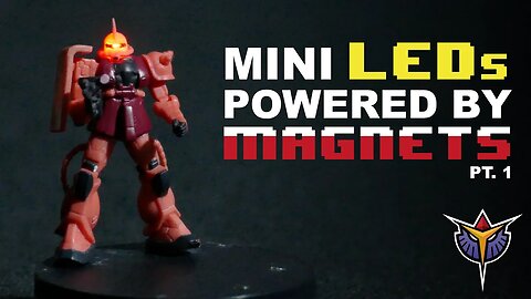 How to Power Micro LED Lights Using Rare Earth Magnets for Gunpla & Miniature Dioramas Pt. 1