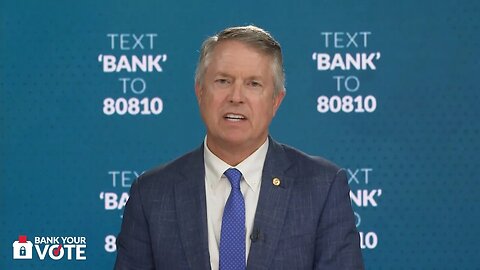 Sen. Roger Marshall wants you to Bank Your Vote!