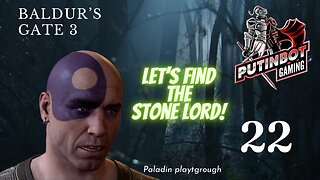 RUMBLE TAKEOVER!! - Let's PLAY Baldur's Gate 3 Paladin Playthrough! Time to Find the Stone Lord!