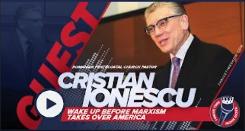 Wake Up Before Marxism Takes Over America | The Romanian Pentecostal Church Pastor Cristian Ionescu