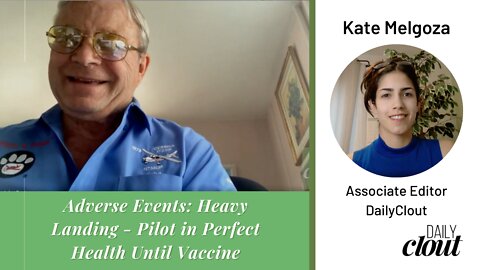 Adverse Events: Heavy Landing - Pilot in Perfect Health Until Vaccine