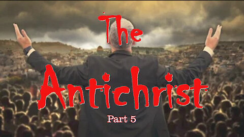 THE ANTICHRIST, Part 5: The Predecessors: Apostle Paul, 2 Corinthians 11:13-15;