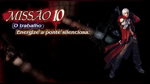 Missão 10 O Trabalho (Devil May Cry 3:Especial Edition ) EP:10