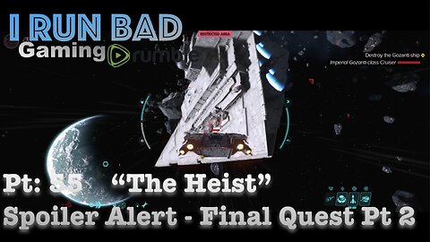 Star Wars: Outlaws Pt 55... "The Heist" part 2 of 2