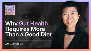 Why Gut Health Requires More Than a Good Diet