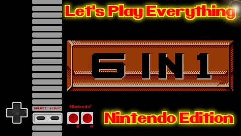 Let's Play Everything: 6 in 1