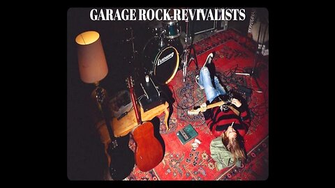 Garage Rock Revivalists 1980s to 2000s