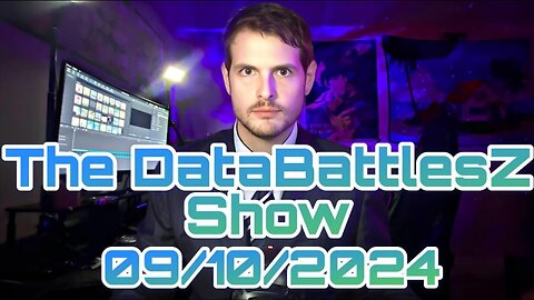 The DataBattlesZ Show 09/10/2024 #AndrewTate