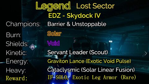 Destiny 2 Legend Lost Sector: EDZ - Skydock IV 8-18-22