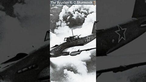 The Ilyushin IL 2 Sturmovik #Shorts