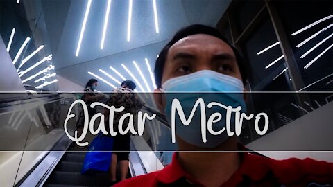 METRO TRAIN QATAR | Pinoy OFW | Pugak Litrato | Doha Qatar