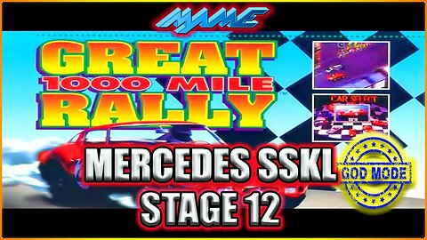 1000 MILES RALLY MAME INFINITE POWER MERCEDES SSKL STAGE 12