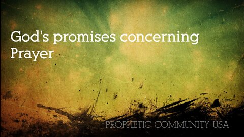 God's Promises Concerning Prayer