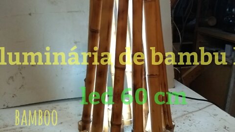 como fazer luminária de led 60 cm@bambu total