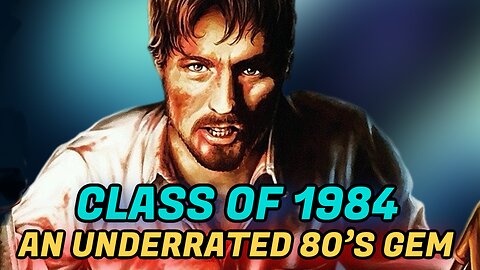 Class Of 1984 (1982) Full Review