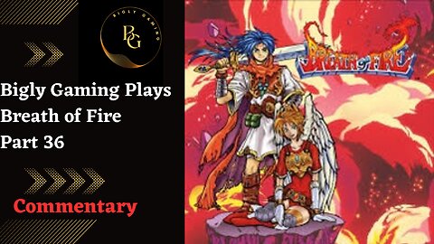 Confronting Cerl - Breath of Fire Part 36