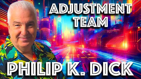 Early Philip K Dick Story Adjustment Team The Early Days of Science Fiction