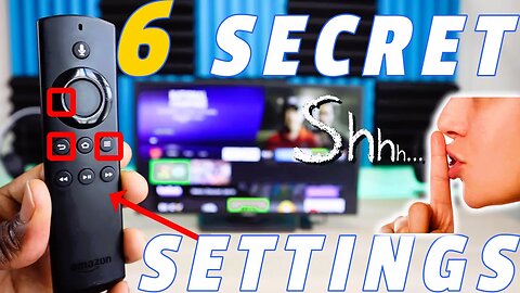 New Firestick Update? Six Secret Firestick Remote Settings Worth Checking Out