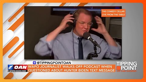 WaPo Columnist Walks Off Podcast When Questioned About Hunter Biden Text Message | TIPPING POINT 🟧