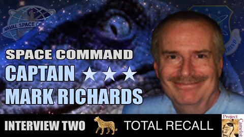 Project Camelot 🐆 Captain Mark Richards of the Secret Space Program — Interview 2