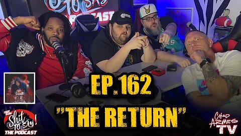 IGSSTS: The Podcast (Ep.162) “The Return” | Ft. O.N.E. & Leroy Biggs