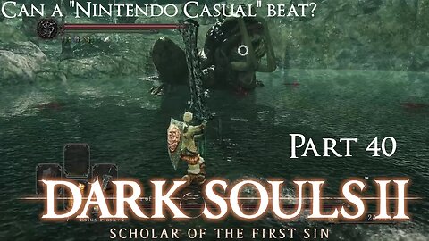 Ultima Plays - Dark Souls 2 - Demon of Song... Swan Song that is