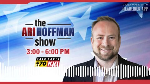 The Ari Hoffman Show - August 26, 2022: Inslee Copies Newsom's Homework