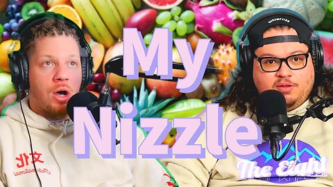 FO SHIZZLE MY NIZZLE | EP. 96 The Eight