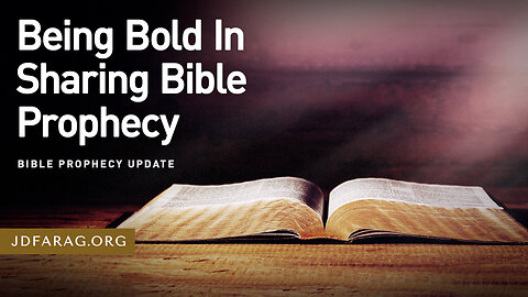 Being Bold In Sharing Bible Prophecy - Prophecy Update 09/15/24 - J.D. Farag