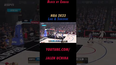 Block by Embiid #nba #2k23 #joel embiid #jalen uchiha #shorts