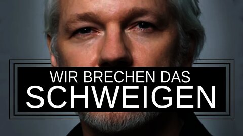 Wir brechen das Schweigen! #FreeAssange [engl. subs]