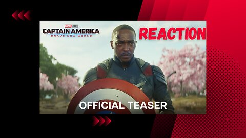 Captain America: Brave New World | Official Trailer Reaction!