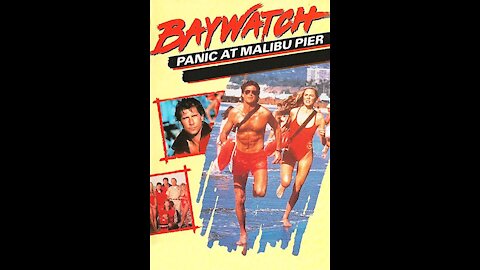 Baywatch Watch - Panic at Malibu Pier